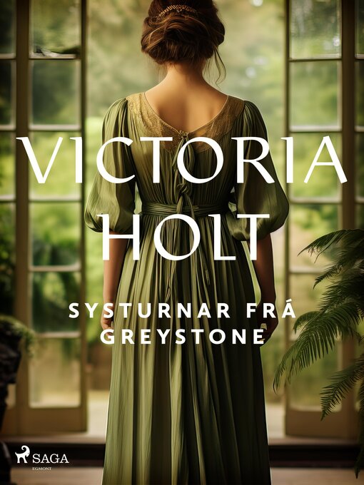 Upplýsingar um Systurnar frá Greystone eftir Victoria Holt - Til útláns